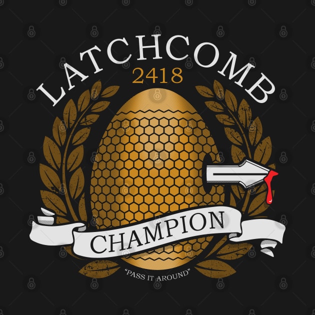 Latchcomb Champion by TrulyMadlyGeekly