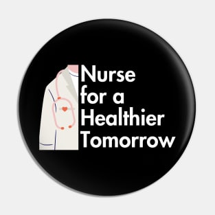 Nurse for a better Life-Nurse Practitioners Pin