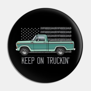 Keep on Truckin' Pin