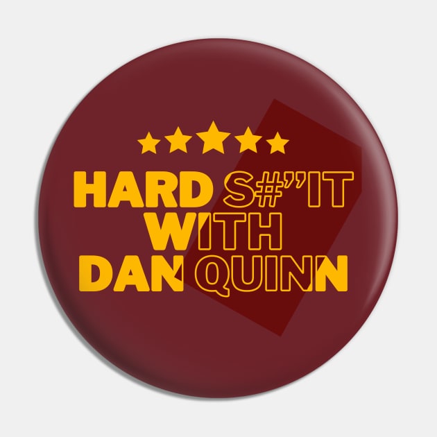 HARD SHIT WITH DAN QUINN Pin by Lolane