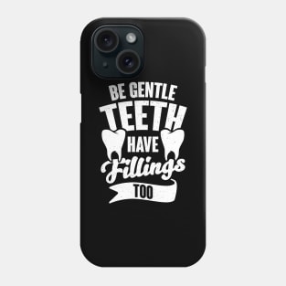 Funny Dentist Job Dental Hygienist Assistant Gift Phone Case