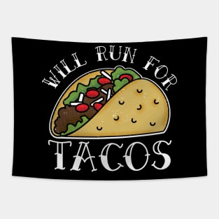 Will Run For Tacos Tapestry