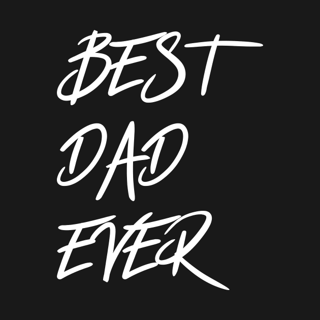 Best dad ever by Sabahmd