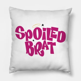 Spoiled Bratz Pillow