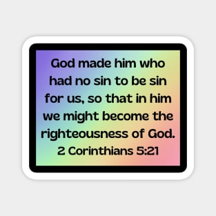 Bible Verse 2 Corinthians 5:21 Magnet