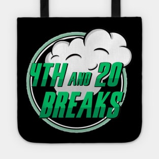 4th and 20 Sports Breaks 2 Tote