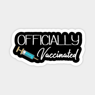 Officially Vaccinated Magnet