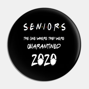 Senior Class Of 2020 Graduation Funny Quarantine Pin