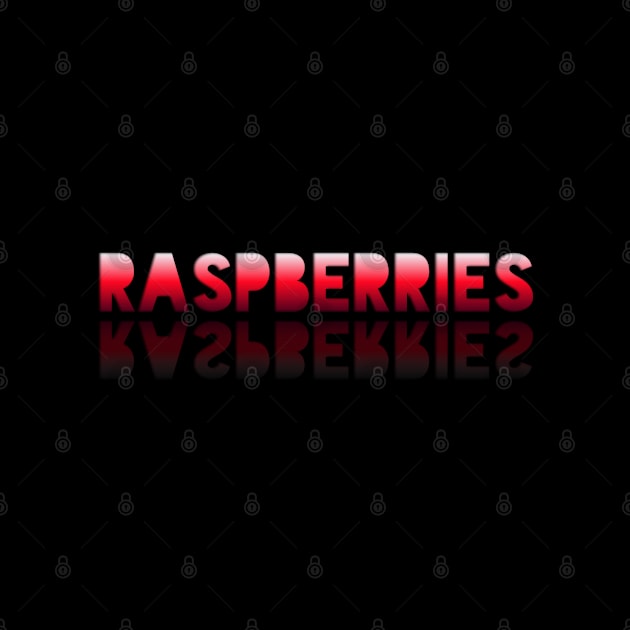 Rasberries - Healthy Lifestyle - Foodie Food Lover - Graphic Typography - Red by MaystarUniverse