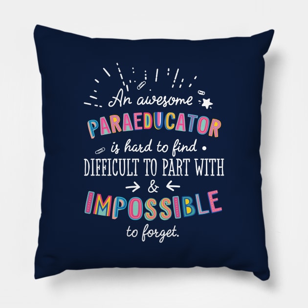 An awesome Paraeducator Gift Idea - Impossible to Forget Quote Pillow by BetterManufaktur