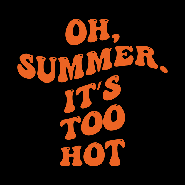 oh summer it's too hot by emofix