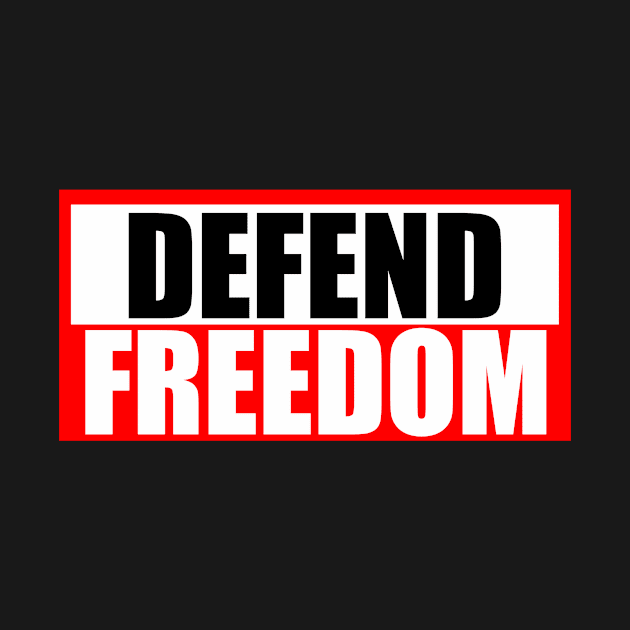 Defend freedom by Rajeev5025