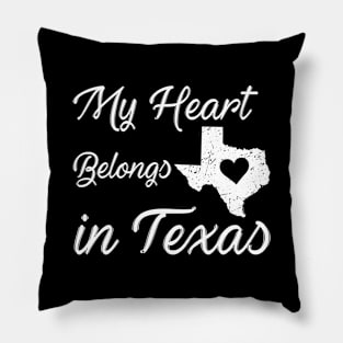 My heart belongs in texas Pillow