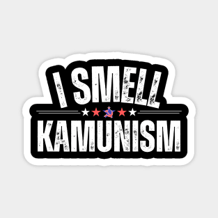 I Smell Kamunism Elections 2024 Magnet