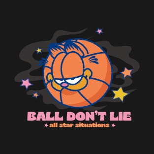 TOA Ball Don't Lie T-Shirt