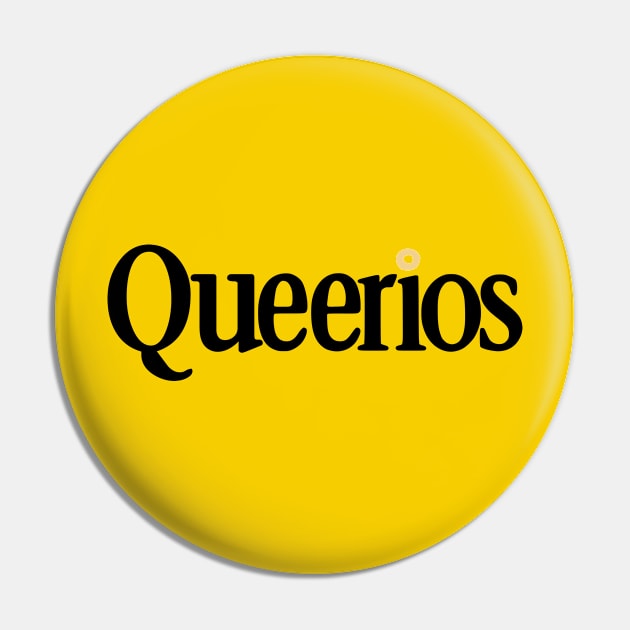 Queerios Original Pin by WishOtter