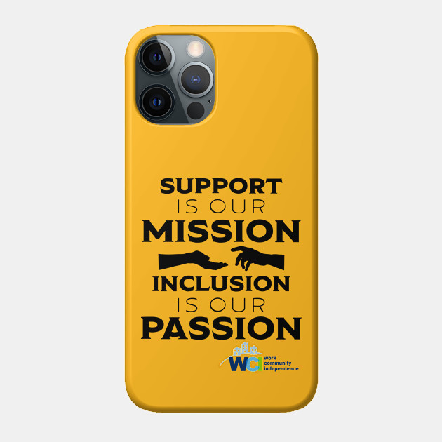 Mission/Passion - Wci - Phone Case