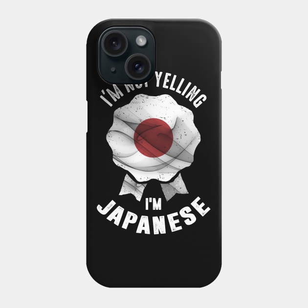 I'm Japanese Phone Case by C_ceconello