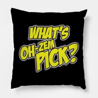 Oh! Zem-Pick! Pillow