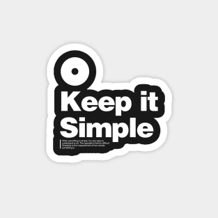 Keep it Simple Magnet