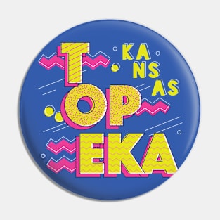 Retro 90s Topeka, Kansas Pin