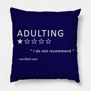 Adulting Review Pillow