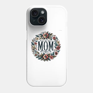 Mom Floral Wreath Vintage Phone Case