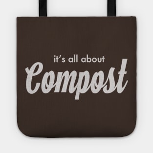 it's all about Compost! Tote