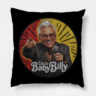 Uncle Baby billy Pillow