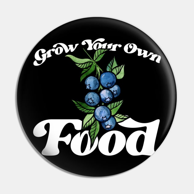 Grow your Own Food Pin by bubbsnugg