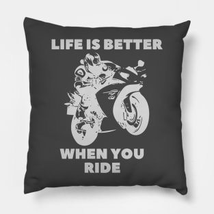 life is better when you ride Pillow