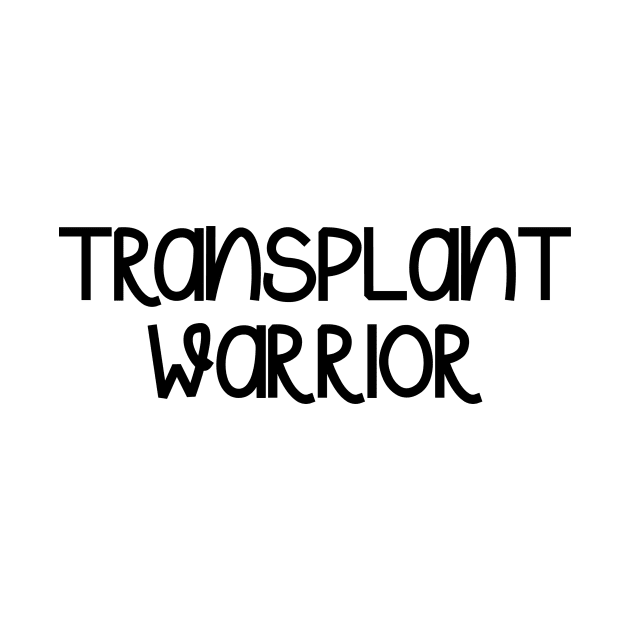 Transplant Warrior by CindersRose