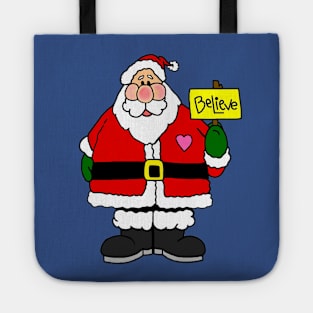 I Believe in Santa Tote