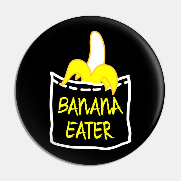 Banana Eater Pin by MoreThanThat