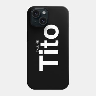 CALL ME TITO FILIPINO UNCLE POCKET DESIGN SHIRT Phone Case