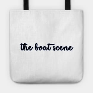 the boat scene Tote