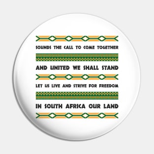 South Africa national anthem Pin