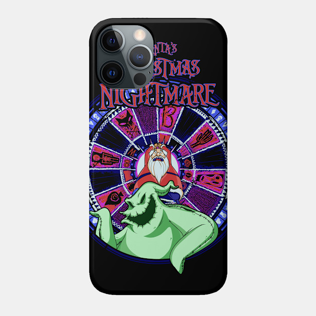 Santa's Christmas Nightmare - Nightmare Before Christmas - Phone Case