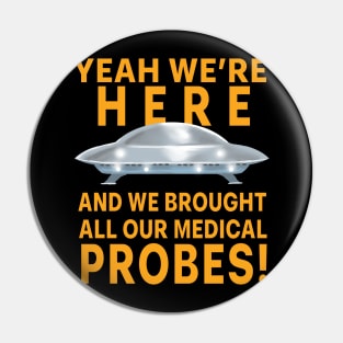 Flying saucer alien medical Pin