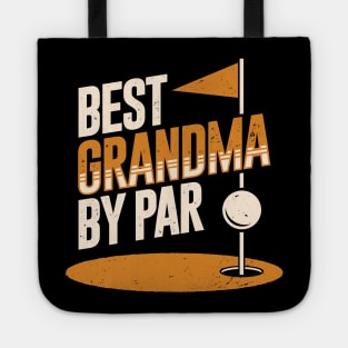 Best Grandma By Par Golfing Grandmother Gift Tote