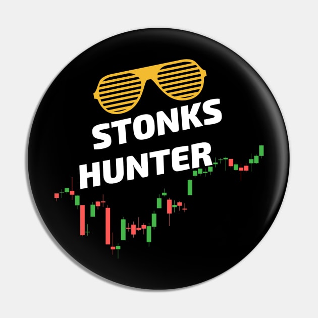 Stonks Hunter Pin by Trader Shirts