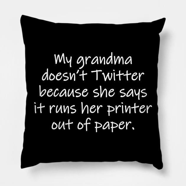 Grandma Twitter Pillow by Muzehack