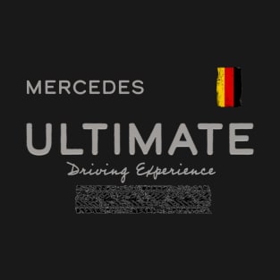 Mercedes Ultimate Driving Experience - Car Fans T-Shirt