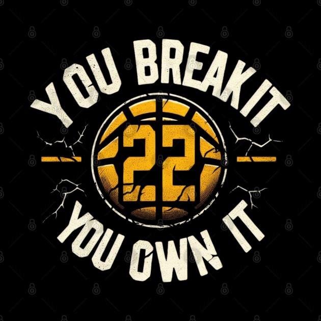 You break it you own it 22 by thestaroflove