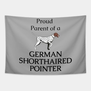 German Shorthaired Pointer Funny Quote Tapestry