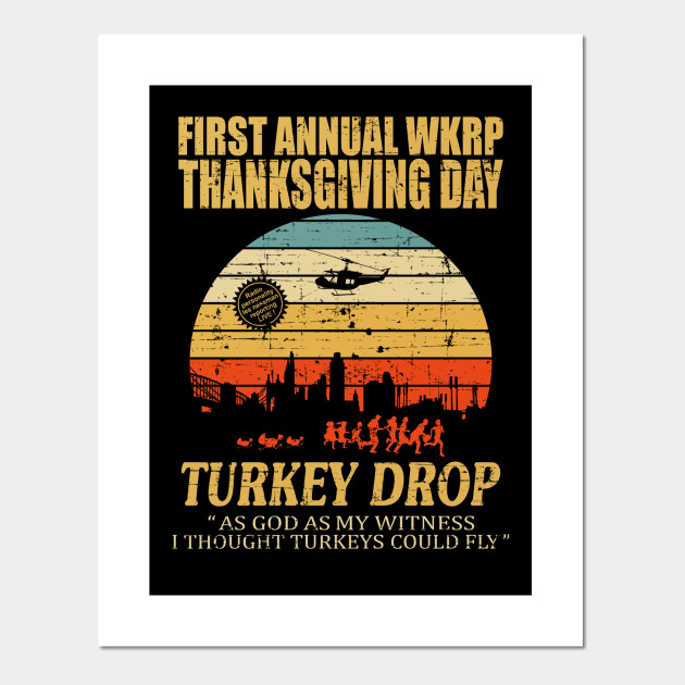 thanksgiving wkrp turkey drop Wkrp Posters and Art Prints TeePublic