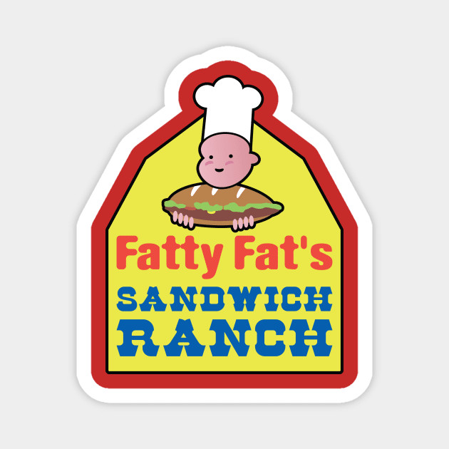 30 Rock Fatty Fat's Sandwich Ranch Magnet by BuzzBenson