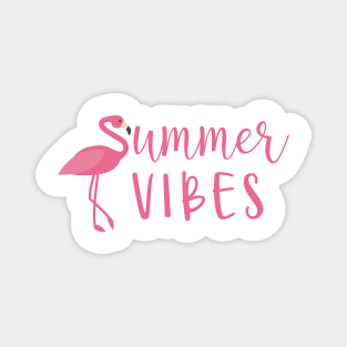 Summer vibes with pink flamingo - funny vacation saying Magnet