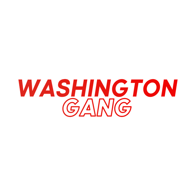 Washington Gang by DeekayGrafx