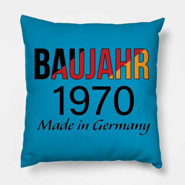 Baujahr 1970 Made in Germany - Made in 1970 Germany Pillow by PandLCreations